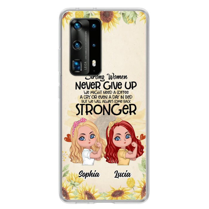 Personalized Strong Women Phone Case - Up to 5 Women - Gift Idea For Friends/Besties/Sisters - Never Give Up - Case for Xiaomi/Huawei/Oppo