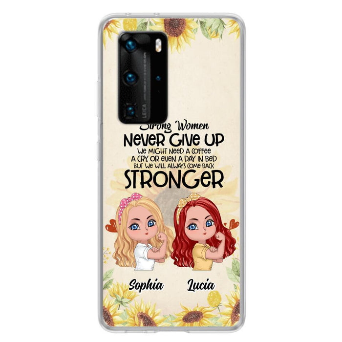 Personalized Strong Women Phone Case - Up to 5 Women - Gift Idea For Friends/Besties/Sisters - Never Give Up - Case for Xiaomi/Huawei/Oppo