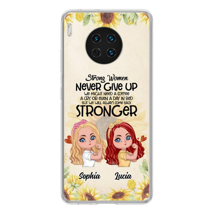 Personalized Strong Women Phone Case - Up to 5 Women - Gift Idea For Friends/Besties/Sisters - Never Give Up - Case for Xiaomi/Huawei/Oppo