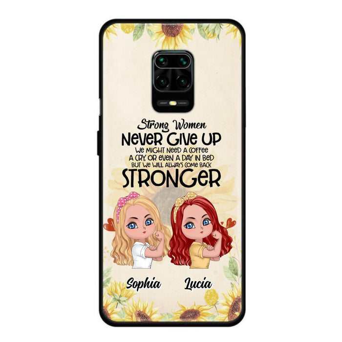 Personalized Strong Women Phone Case - Up to 5 Women - Gift Idea For Friends/Besties/Sisters - Never Give Up - Case for Xiaomi/Huawei/Oppo