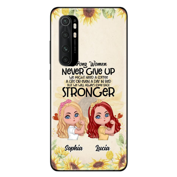 Personalized Strong Women Phone Case - Up to 5 Women - Gift Idea For Friends/Besties/Sisters - Never Give Up - Case for Xiaomi/Huawei/Oppo