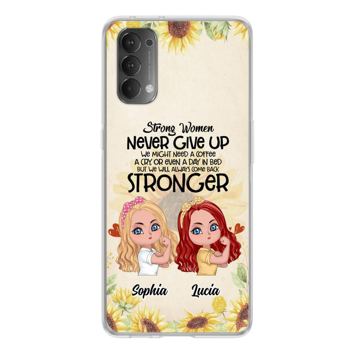 Personalized Strong Women Phone Case - Up to 5 Women - Gift Idea For Friends/Besties/Sisters - Never Give Up - Case for Xiaomi/Huawei/Oppo