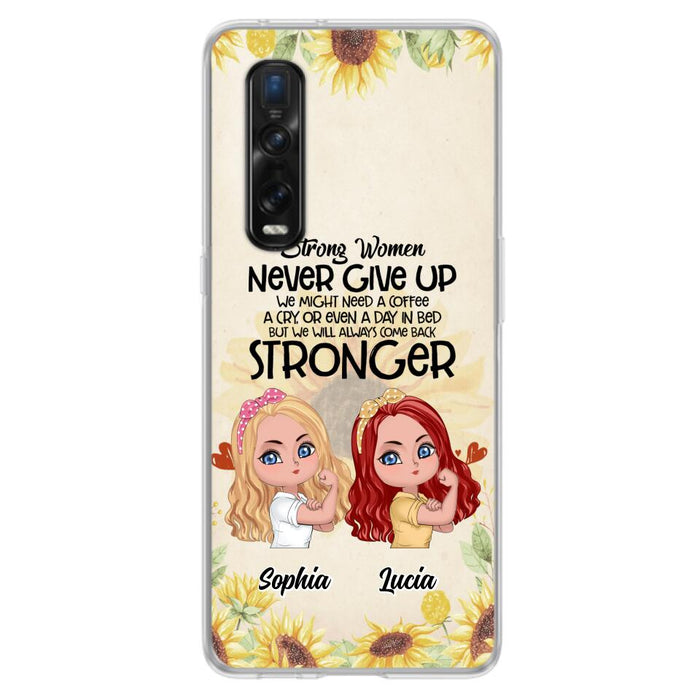 Personalized Strong Women Phone Case - Up to 5 Women - Gift Idea For Friends/Besties/Sisters - Never Give Up - Case for Xiaomi/Huawei/Oppo