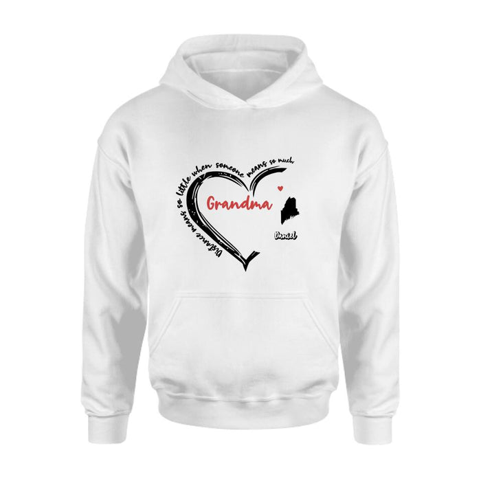 Personalized Grandma T-Shirt/Long Sleeve/Sweatshirt/Hoodie - Up to 6 Kids - Mother's Day Gift For Grandma - Home Is Where We Are Together