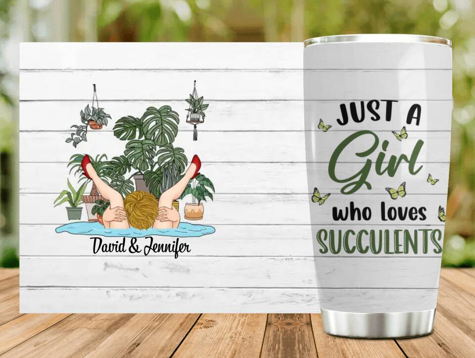 Personalized Girl Tumbler - Gift Idea For Plant Lovers - Just A Girl Who Loves Succulents