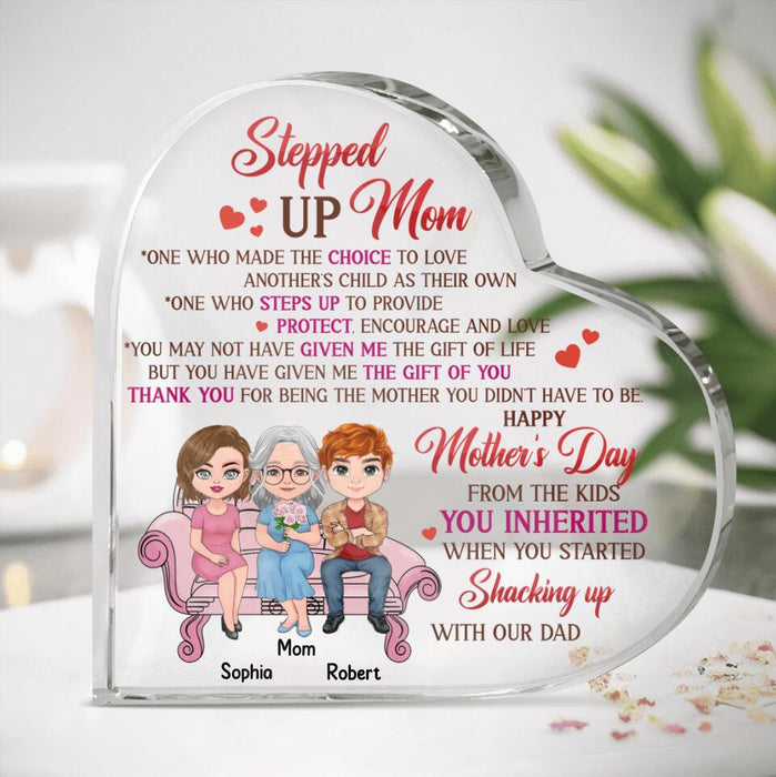 Personalized Stepped Up Mom Acrylic Plaque - Gift Idea For Mother's Day - Thank You For Being The Mother You Didn't Have To Be