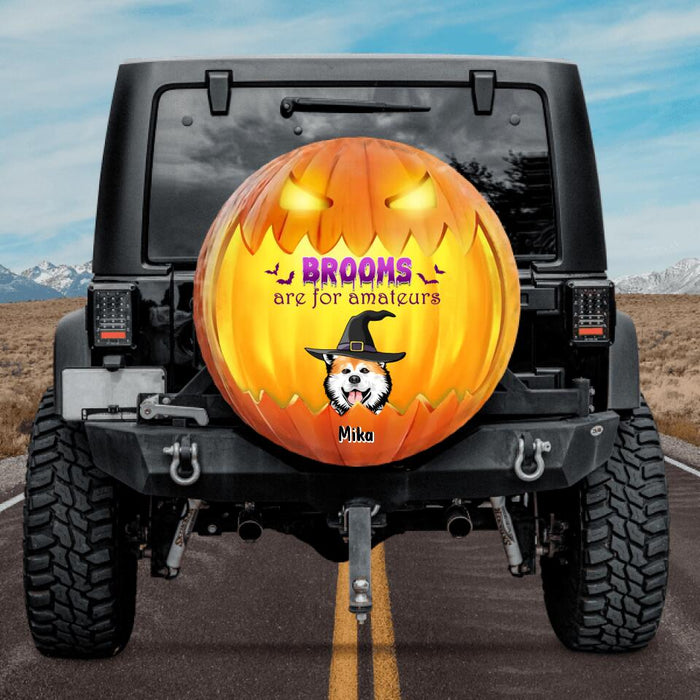 Personalized Halloween Dog Spare Tire Cover - Up to 6 Dogs - Gift Idea For Halloween/Dog Lover - Brooms Are For Amateurs