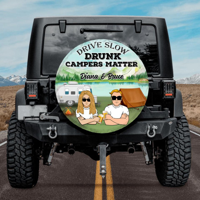 Personalized Couple Camping Spare Tire Cover - Best Gift For Couple - Drive Slow Drunk Campers Matter