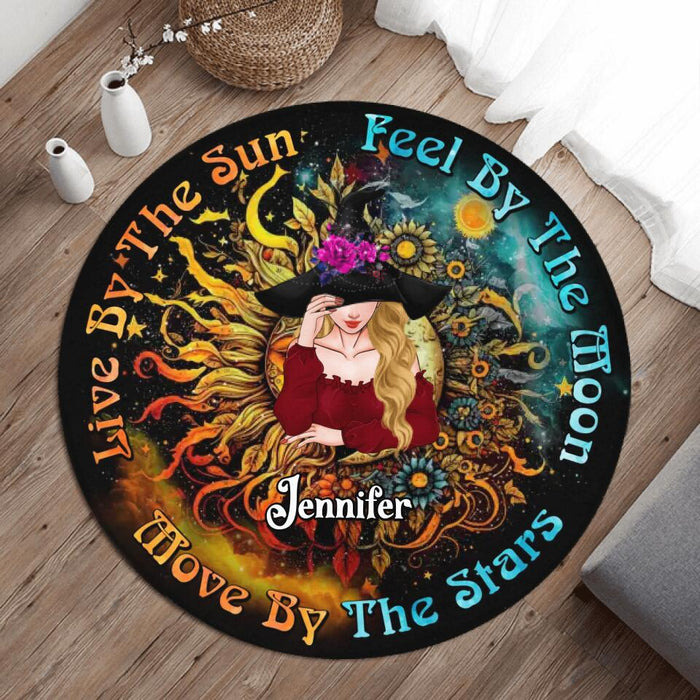 Personalized Witch Round Rug - Gift Idea For Halloween/Witch Lovers - Live By The Sun Feel By The Moon Move By The Stars