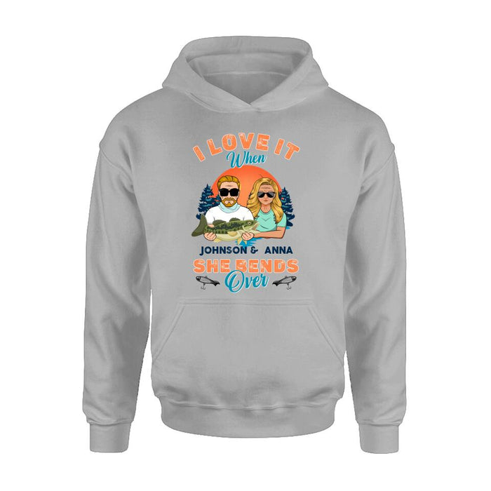 Personalized Fishing Couple T-Shirt/Long Sleeve/Sweatshirt/Hoodie - Gift Idea For Couple/Gift To Him/Her/Fishing Lover - I Love It When She Bends Over