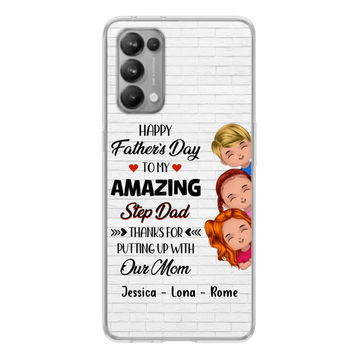 Personalized Dad Phone Case - Gift Idea For Father's Day - Up to 3 Kids - To My Amazing Step Dad Thanks For Putting Up With Our Mom - Case For Oppo, Xiaomi & Huawei