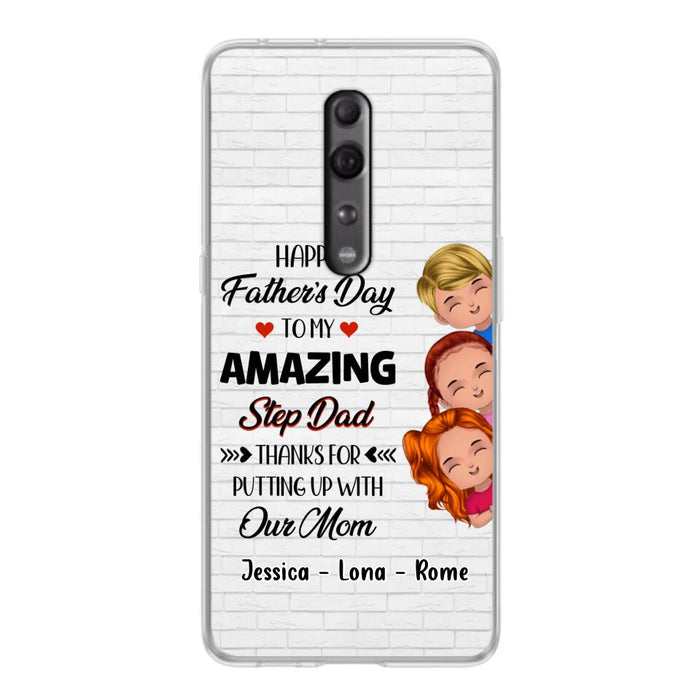 Personalized Dad Phone Case - Gift Idea For Father's Day - Up to 3 Kids - To My Amazing Step Dad Thanks For Putting Up With Our Mom - Case For Oppo, Xiaomi & Huawei