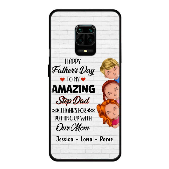 Personalized Dad Phone Case - Gift Idea For Father's Day - Up to 3 Kids - To My Amazing Step Dad Thanks For Putting Up With Our Mom - Case For Oppo, Xiaomi & Huawei