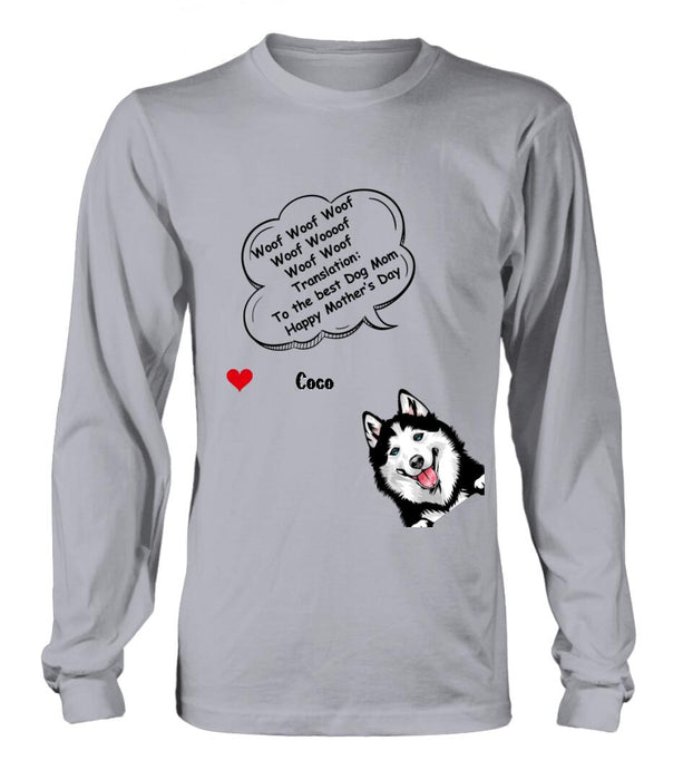 Personalized Dog Shirt/Hoodie/Long sleeve/Sweatshirt - Gift Idea For Father's Day/Mother's Day/Dog Lovers - Up to 6 Dogs - To The Best Dog Mom Happy Mother's Day