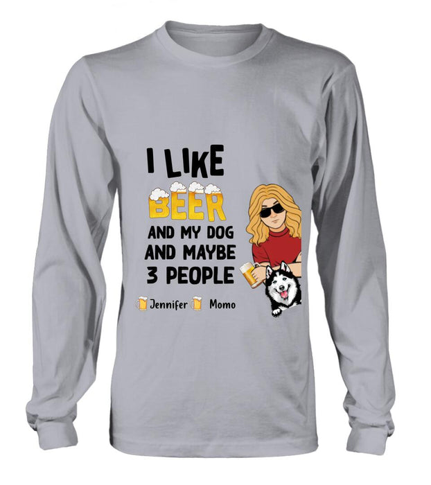 Personalized Dog T-shirt/Long Sleeve/Sweatshirt/Hoodie - Up to 4 Dogs - Mother's Day/Father's Day Gift Idea For Dog Lovers  - I Like Beer And My Dog And Maybe 3 People