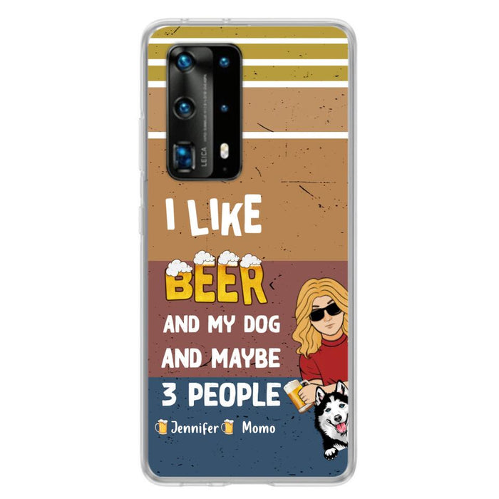 Personalized Dog Phone Case - Up to 4 Dogs - Mother's Day/Father's Day Gift Idea For Dog Lovers - I Like Beer And My Dog And Maybe 3 People - Case For Oppo/Xiaomi/Huawei