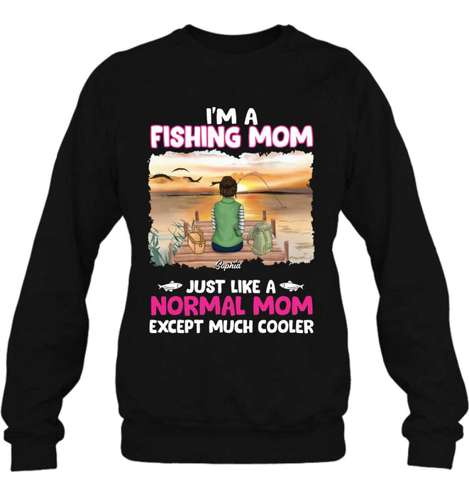 Personalized Fishing Mom T-Shirt/Long Sleeve/Sweatshirt/Hoodie - Mother's Day Gift Idea For Fishing Lovers - I'm A Fishing Mom
