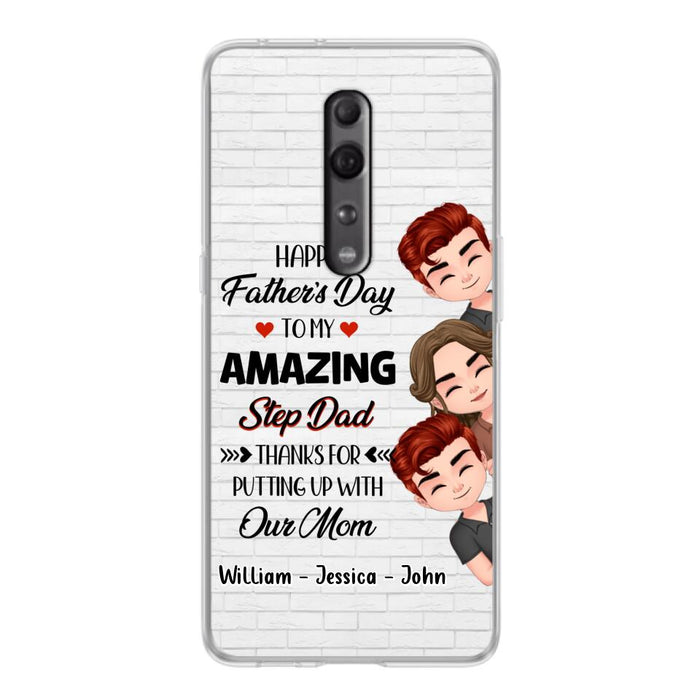 Personalized Thanks Dad Phone Case - Gift Idea For Father's Day - Up to 3 Children - To My Amazing Step Dad Thanks For Putting Up With Our Mom - Case For Oppo, Xiaomi & Huawei