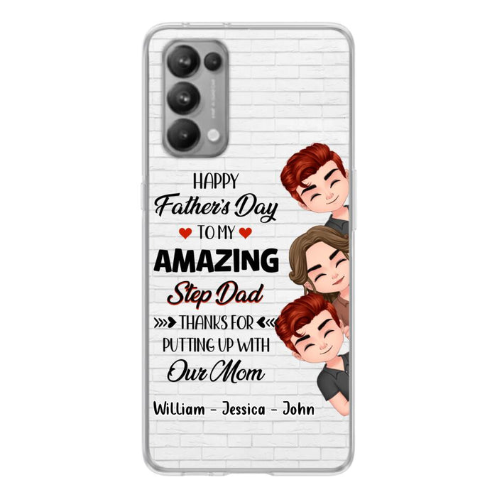 Personalized Thanks Dad Phone Case - Gift Idea For Father's Day - Up to 3 Children - To My Amazing Step Dad Thanks For Putting Up With Our Mom - Case For Oppo, Xiaomi & Huawei