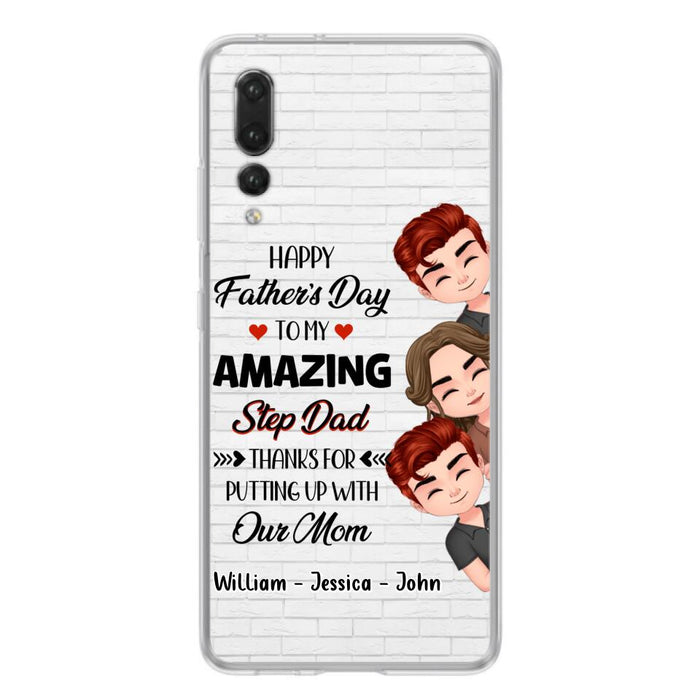 Personalized Thanks Dad Phone Case - Gift Idea For Father's Day - Up to 3 Children - To My Amazing Step Dad Thanks For Putting Up With Our Mom - Case For Oppo, Xiaomi & Huawei