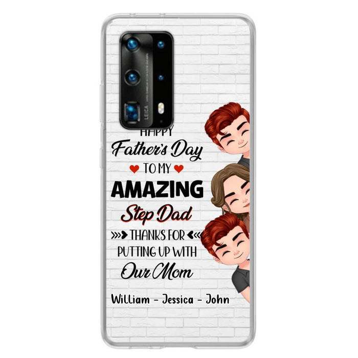 Personalized Thanks Dad Phone Case - Gift Idea For Father's Day - Up to 3 Children - To My Amazing Step Dad Thanks For Putting Up With Our Mom - Case For Oppo, Xiaomi & Huawei