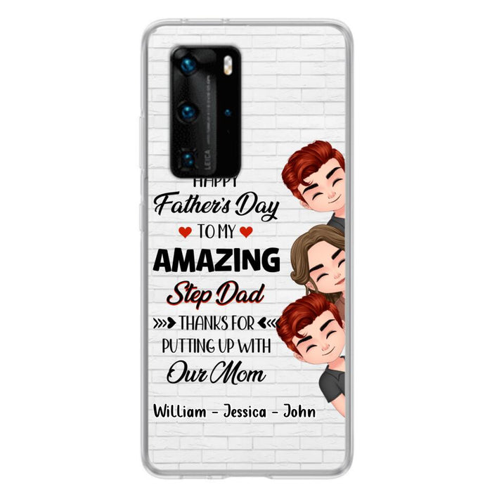 Personalized Thanks Dad Phone Case - Gift Idea For Father's Day - Up to 3 Children - To My Amazing Step Dad Thanks For Putting Up With Our Mom - Case For Oppo, Xiaomi & Huawei