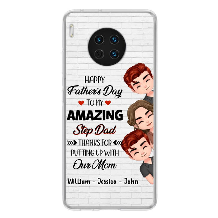 Personalized Thanks Dad Phone Case - Gift Idea For Father's Day - Up to 3 Children - To My Amazing Step Dad Thanks For Putting Up With Our Mom - Case For Oppo, Xiaomi & Huawei