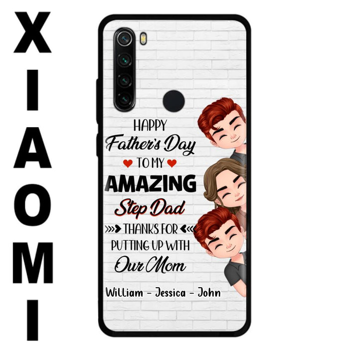 Personalized Thanks Dad Phone Case - Gift Idea For Father's Day - Up to 3 Children - To My Amazing Step Dad Thanks For Putting Up With Our Mom - Case For Oppo, Xiaomi & Huawei