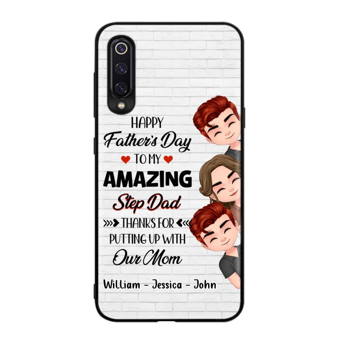 Personalized Thanks Dad Phone Case - Gift Idea For Father's Day - Up to 3 Children - To My Amazing Step Dad Thanks For Putting Up With Our Mom - Case For Oppo, Xiaomi & Huawei