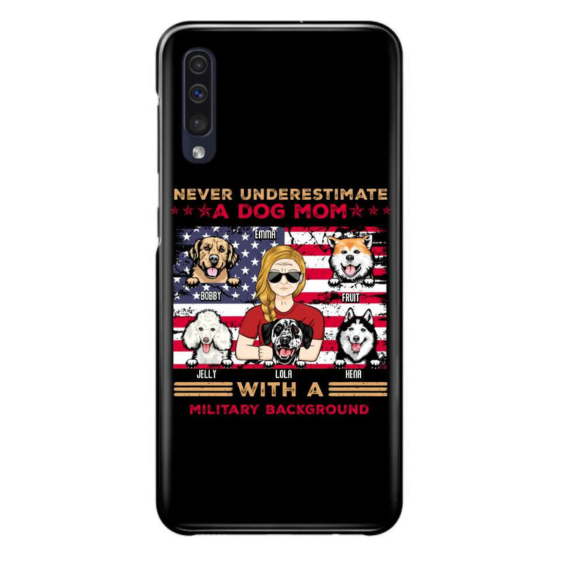 Custom Personalized Dog Mom Phone Case - Upto 5 Dogs - Gift Idea For Mother's Day/ Dog Lover - Never Underestimate A Dog Mom With A Military Background - Case For iPhone And Samsung