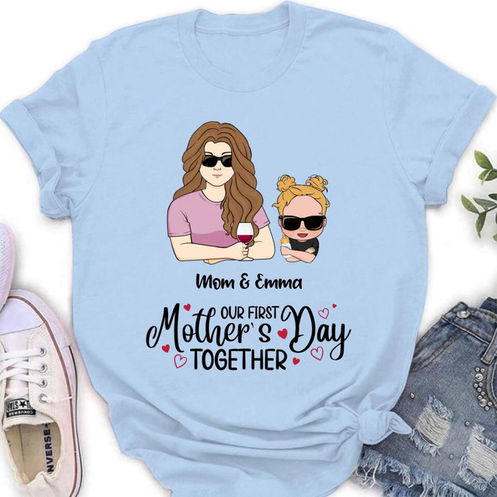 Personalized First Mother's Day Together T-Shirt/Long Sleeve/Sweatshirt/Baby Onesie - Gift Idea For Mother's Day/Mom/Baby - Our First Mother's Day Together