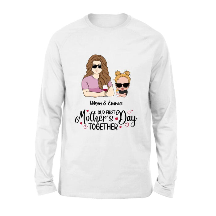 Personalized First Mother's Day Together T-Shirt/Long Sleeve/Sweatshirt/Baby Onesie - Gift Idea For Mother's Day/Mom/Baby - Our First Mother's Day Together