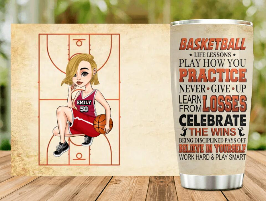 Personalized Basketball Girl Tumbler - Gift Idea For Basketball Lovers - Believe In Yourself Work Hard & Play Smart
