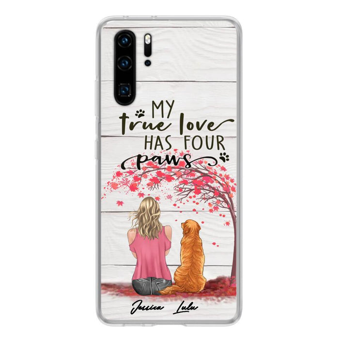 Personalized Dog Mom Phone Case - Up to 5 Dogs - Gift Idea For Mother's Day/Dog Lovers - My True Love Has Four Paws - Case For Xiaomi/ Oppo/ Huawei