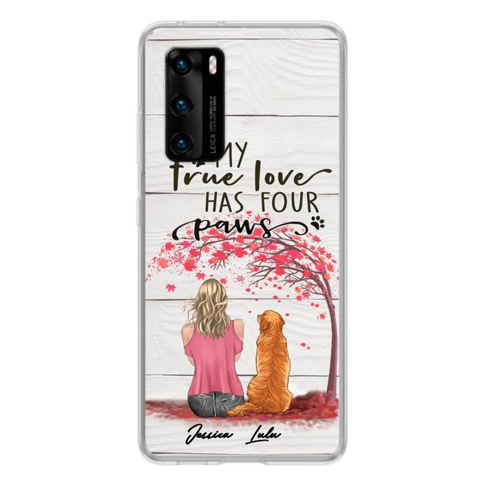 Personalized Dog Mom Phone Case - Up to 5 Dogs - Gift Idea For Mother's Day/Dog Lovers - My True Love Has Four Paws - Case For Xiaomi/ Oppo/ Huawei