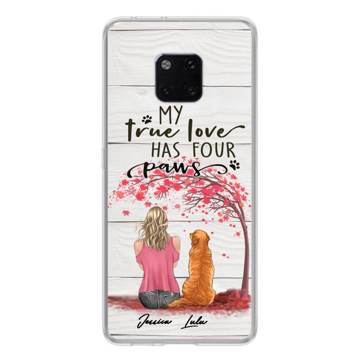Personalized Dog Mom Phone Case - Up to 5 Dogs - Gift Idea For Mother's Day/Dog Lovers - My True Love Has Four Paws - Case For Xiaomi/ Oppo/ Huawei