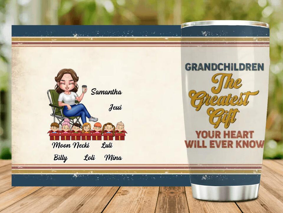 Personalized Grandma Tumbler - Gift Idea For Grandma/Mother's Day - Up to 7 Kids - Grandchildren The Greatest Gift Your Heart Will Ever Know