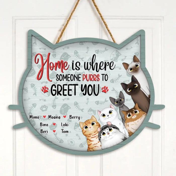 Personalized Cat Wooden Sign- Gift Idea For Cat Lover - Up to 7 Cats - Home Is Where Someone Purrs To Greet You