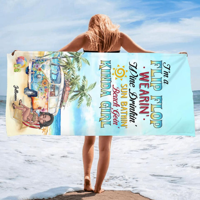 Personalized Girl Beach Towel - Gift For Beach Girls/Beach Lovers - I'm A Flip Flop Wearin' Wine Drinkin' Sun Bathin' Beach Goin' Kinda Girl