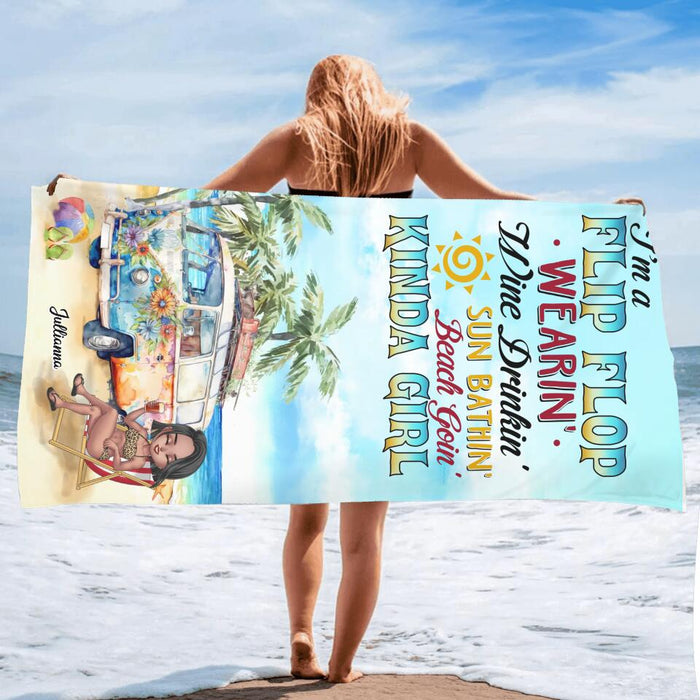 Personalized Girl Beach Towel - Gift For Beach Girls/Beach Lovers - I'm A Flip Flop Wearin' Wine Drinkin' Sun Bathin' Beach Goin' Kinda Girl