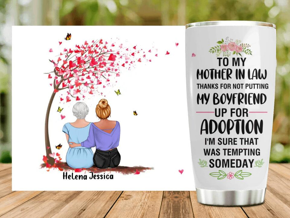 Personalized To My Mother-In-Law Tumbler - Gift Idea For Mother's Day - Thank For Not Putting My Boyfriend Up For Adoption
