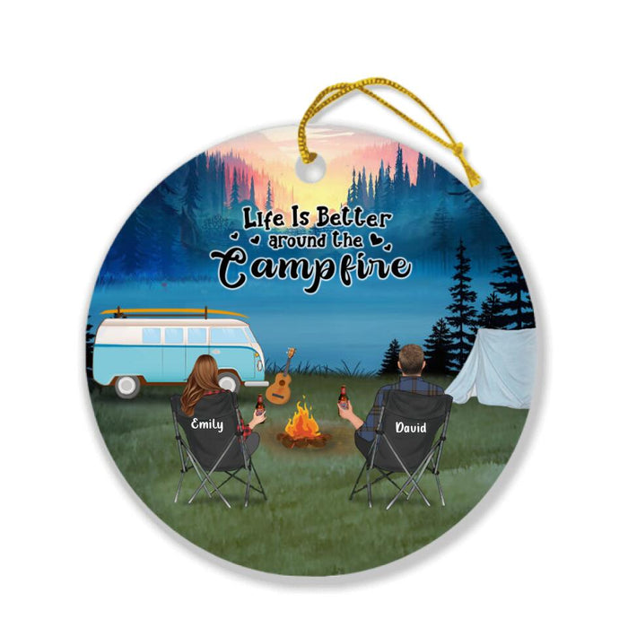 Personalized Camping Ornament- Couple/Parents With Up to 6 Kids, 2 Pets - Life Is Better Around The Campfire  - Q3VZTZ