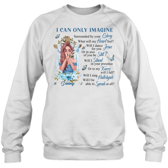 Personalized Jesus Girl Shirt - Mother's Day Gift Idea - I Can Only Imagine