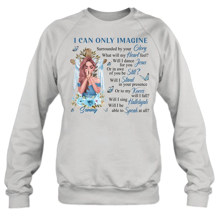 Personalized Jesus Girl Shirt - Mother's Day Gift Idea - I Can Only Imagine