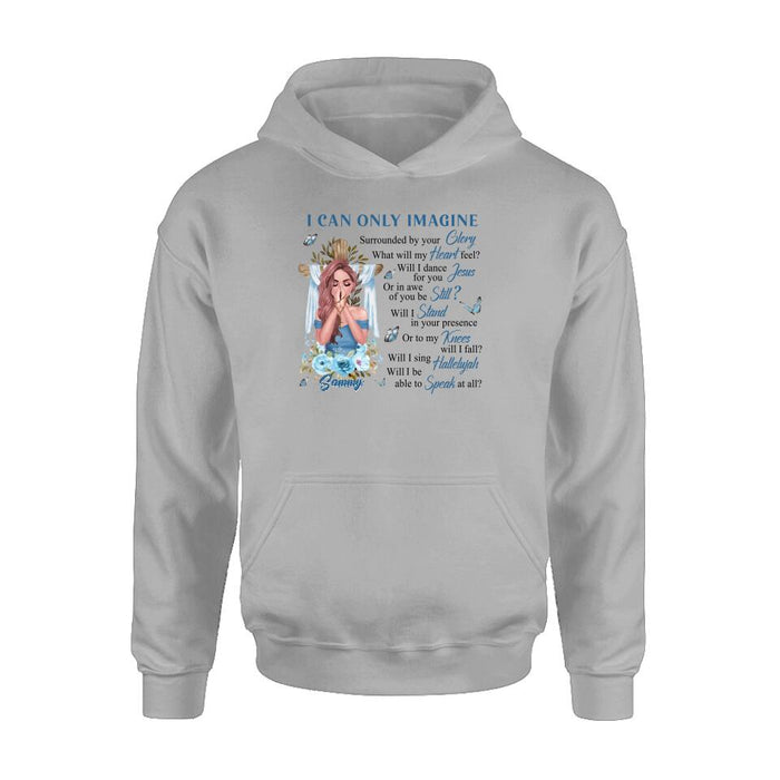 Personalized Jesus Girl Shirt - Mother's Day Gift Idea - I Can Only Imagine
