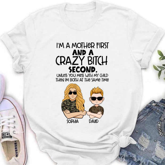 Personalized Mother Shirt/Hoodie - Mother's Day Gift Idea For Mom - I'm A Mother First