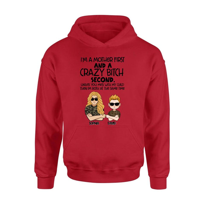 Personalized Mother Shirt/Hoodie - Mother's Day Gift Idea For Mom - I'm A Mother First