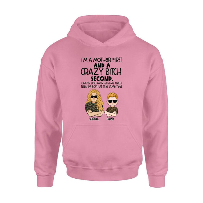 Personalized Mother Shirt/Hoodie - Mother's Day Gift Idea For Mom - I'm A Mother First