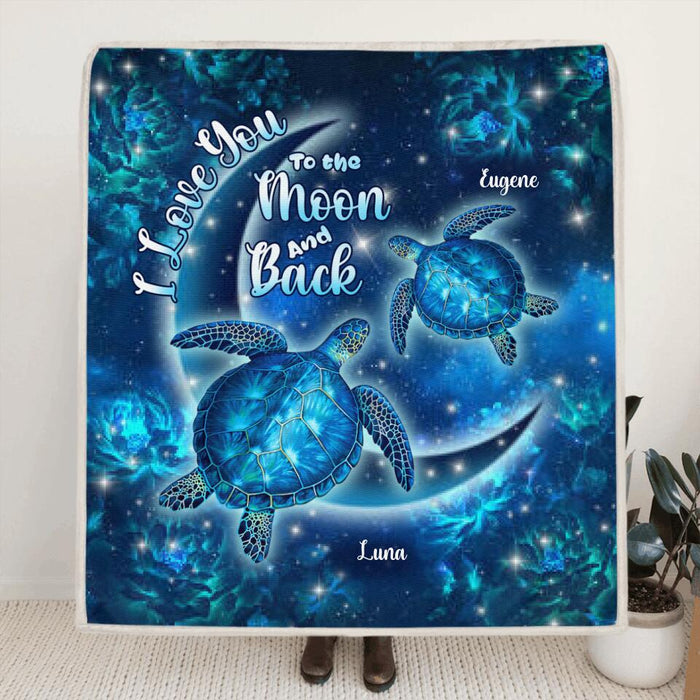 Personalized Turtle Quilt/Fleece Blanket - Up to 6 Turtles - I Love You To The Moon And Back - IUNAG8
