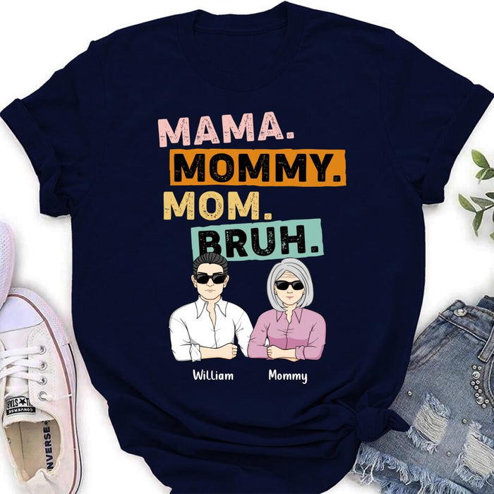 Personalized Mama Shirt - Up to 4 Children - Mother's Day Gift Idea From Sons - Mama Mommy Mom Bruh